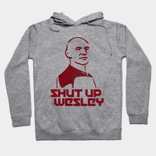 SHUT UP WESLEY Hoodie by LaBearDod